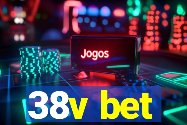 38v bet